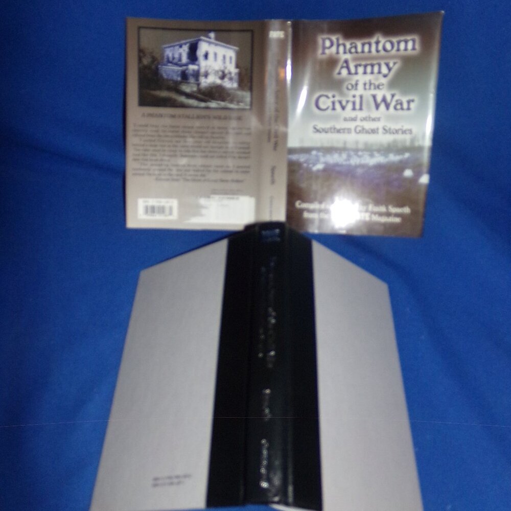 Phantom Army of the Civil War and Other Southern Ghost Stories - Frank Spaeth